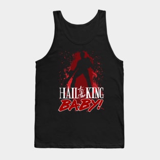 Ash Williams Quote - Hail to the King Baby Tank Top